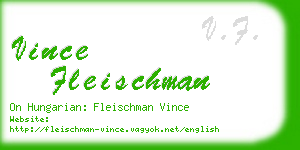 vince fleischman business card